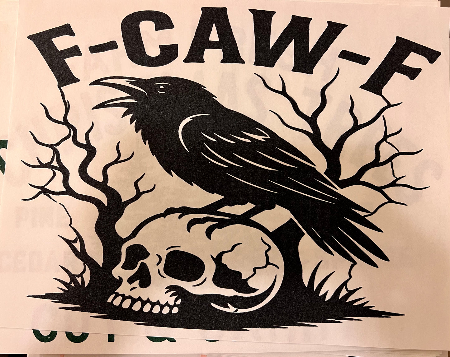 Single Color Screen Print - F-CAW-F