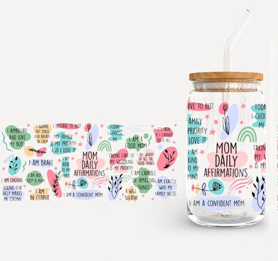 Libbey Glass Can - Mom Daily Affirmation