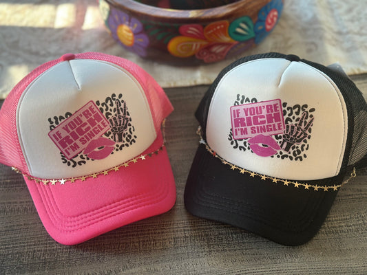 If You're Rich, I'm Single - Snapback Foam Trucker Hat - Pink/White & Black/White