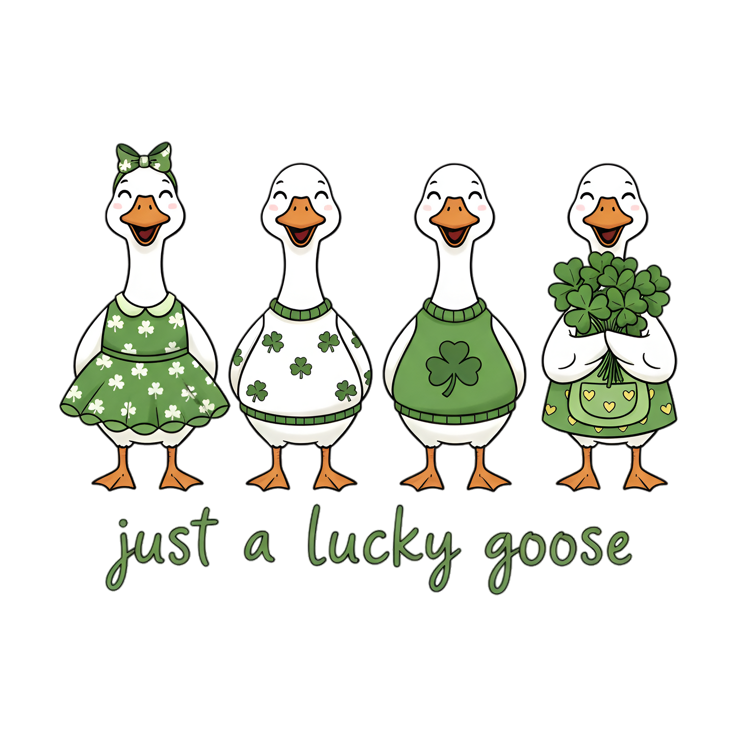 DTF Ready to Press - Just a Lucky Goose St Patrick's Day