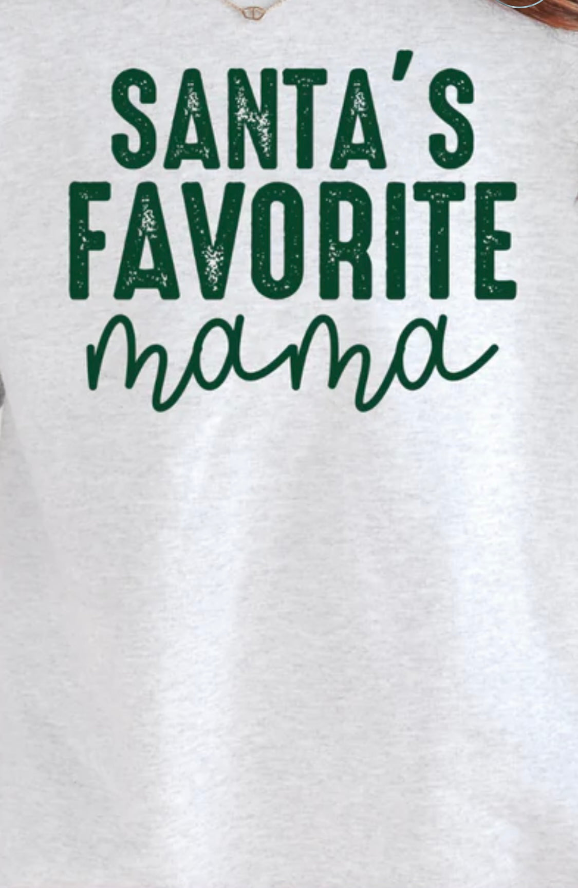 Single Color Screen Print - Santa's Favorite mama