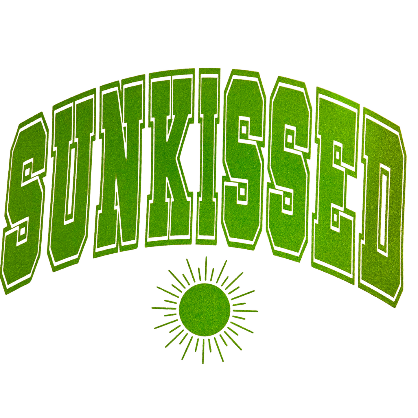 Single Color Screen Print - SUNKISSED