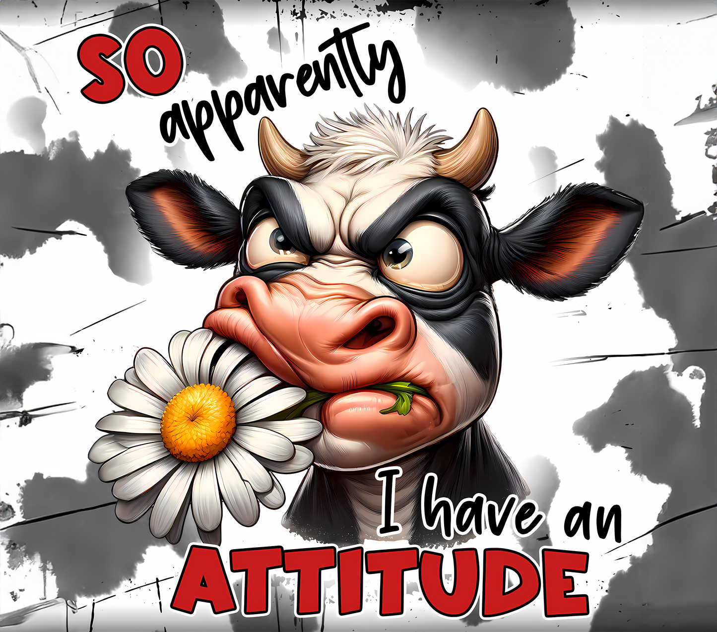 20oz Sublimation "Print" -  So Apparently I have An Attitude